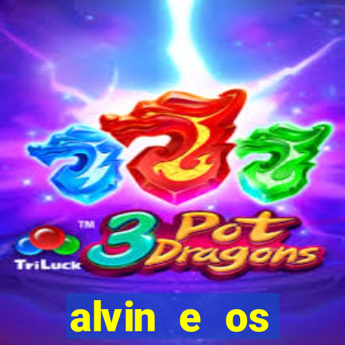 alvin e os esquilos redecanais